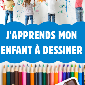 PACK J&rsquo;APPRENDS MON ENFANT À DESSINER